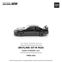 Thumbnail for PRE-ORDER Pop Race 1:64 Nissan R33 GTR DARK CHROME