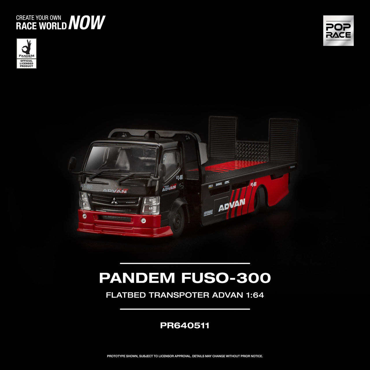 PRE-ORDER Pop Race 1:64 PANDEM FUSO 300 FLATBED TRANSPORTER, ADVAN