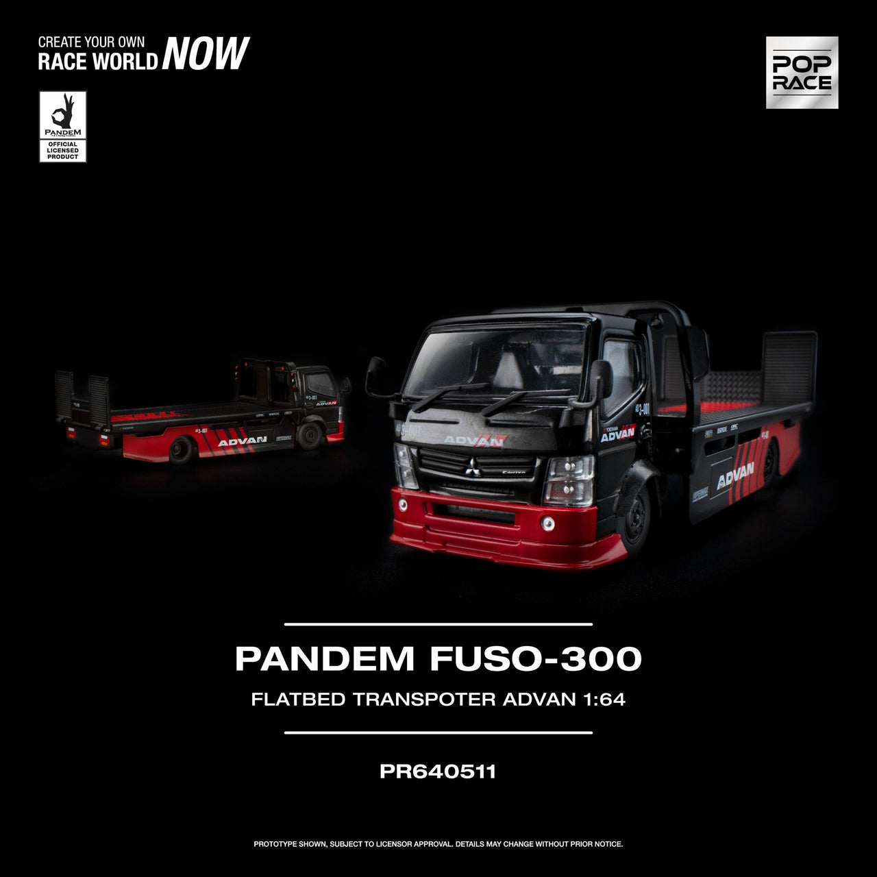 PRE-ORDER Pop Race 1:64 PANDEM FUSO 300 FLATBED TRANSPORTER, ADVAN