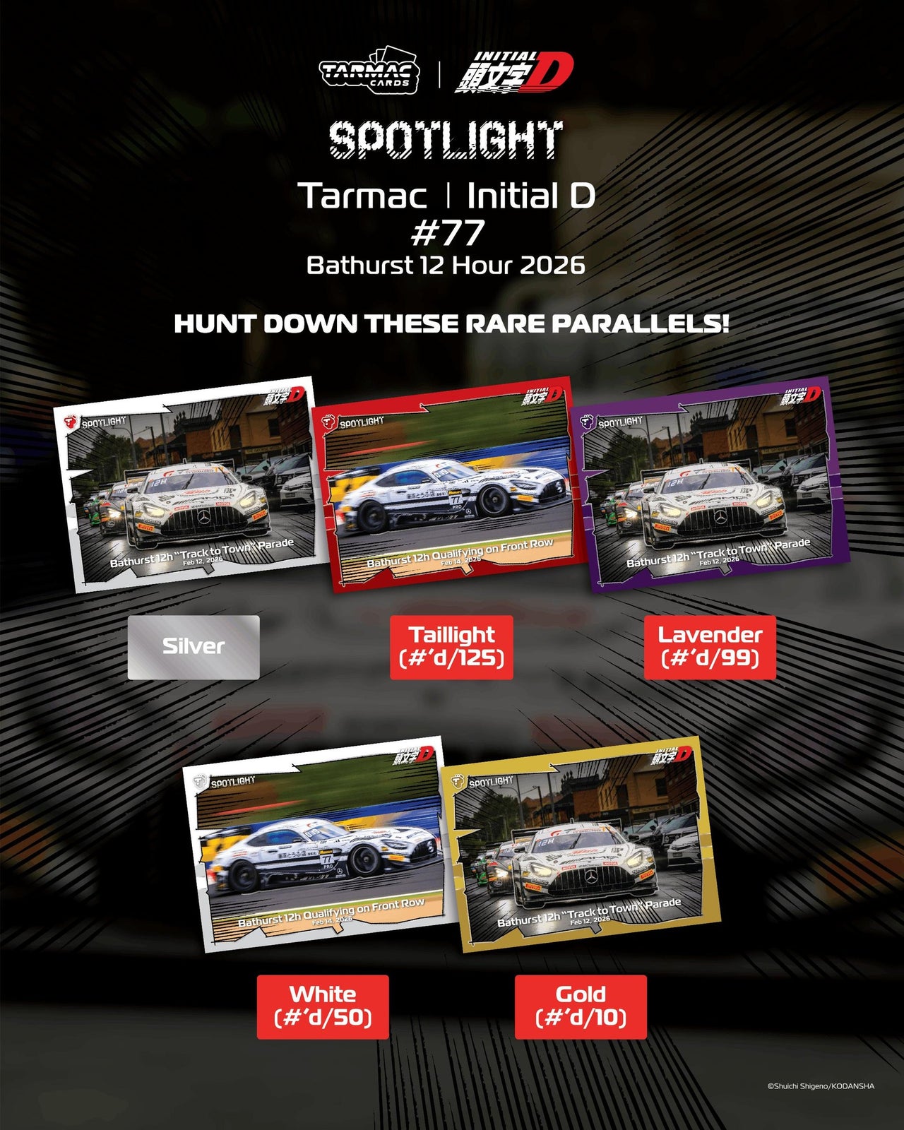 PRE-ORDER Tarmac Cards Spotlight - Tarmac I Initial D #77 Bathurst 12 Hour 2026